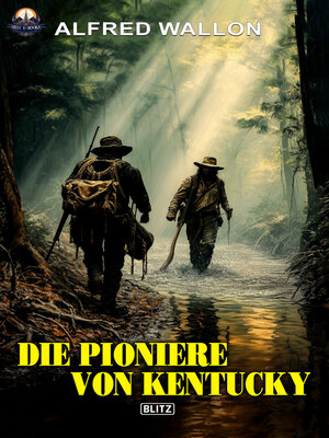 cover image of Die Pioniere von Kentucky